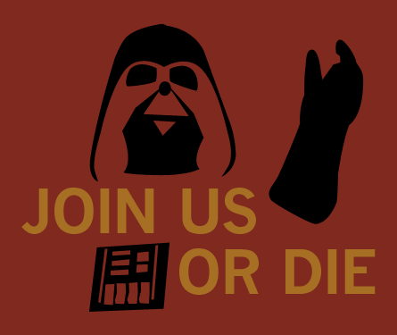 Join Us Or Die